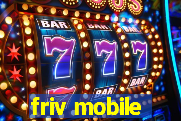 friv mobile